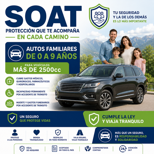 SOAT Autos familiares  mas de  2500cc de 0 a 9 años