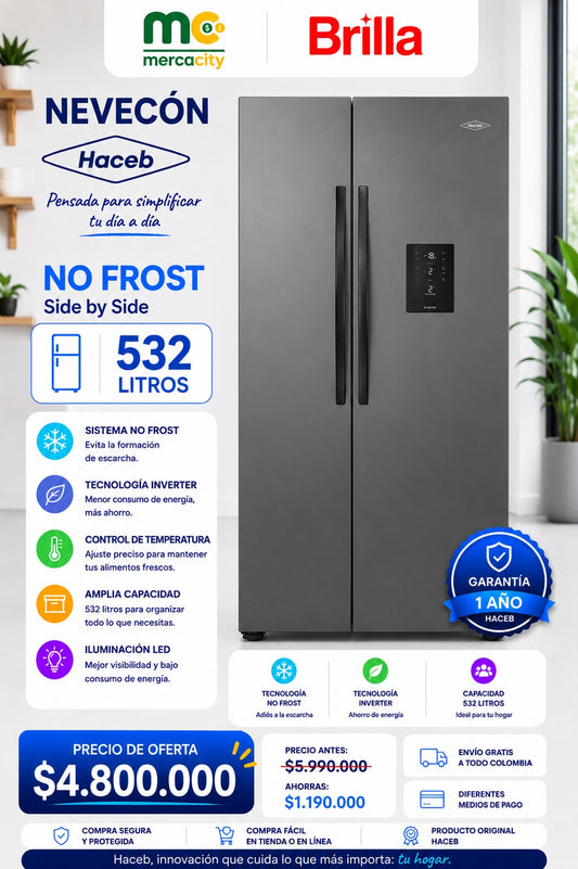 NEVECON HACEB SIDE BY SIDE NO FROST 532 LITROS